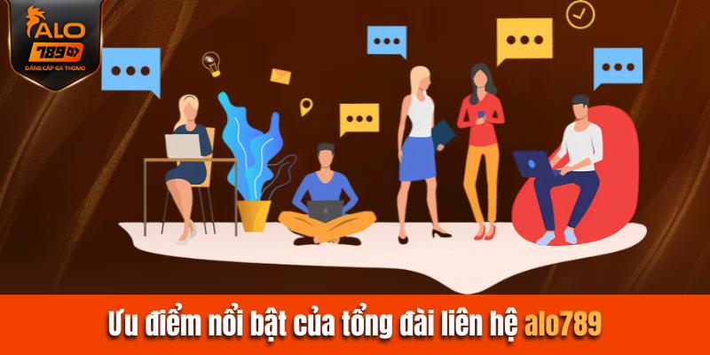 Một số ưu điểm nổi bật hàng đầu của tổng đài liên hệ